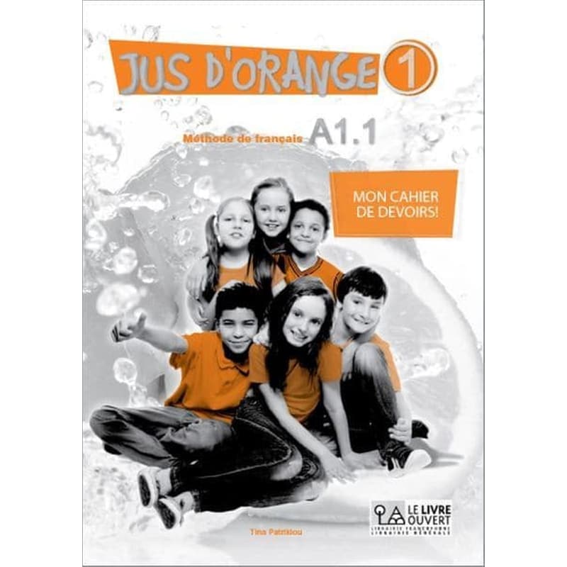 Jus dOrange 1 Mon cahier de devoirs