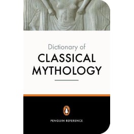 Penguin Dictionary of Classical Mythology