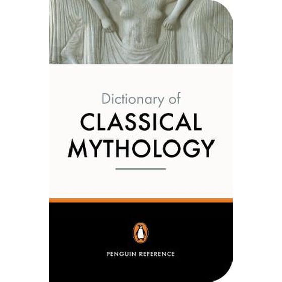 Penguin Dictionary of Classical Mythology image 0