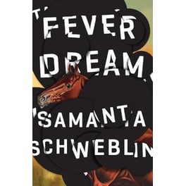Fever Dream