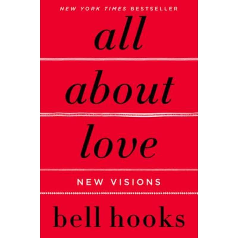 All About Love: New Visions