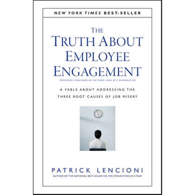 The Truth About Employee Engagement 1234359