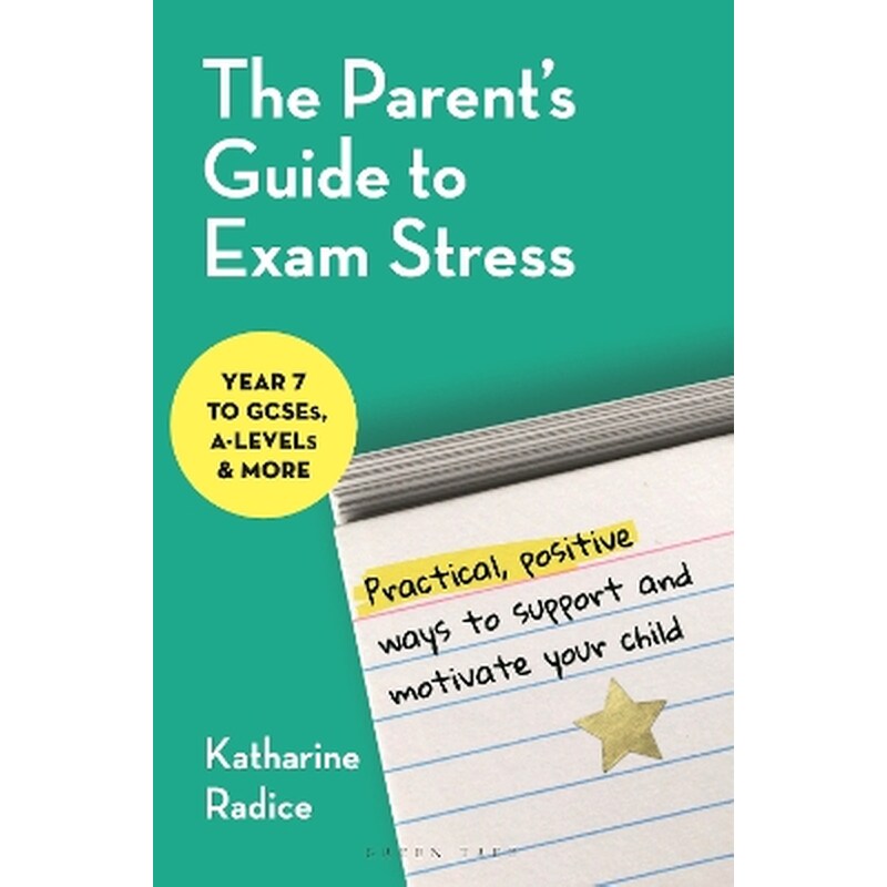 The Parents Guide to Exam Stress