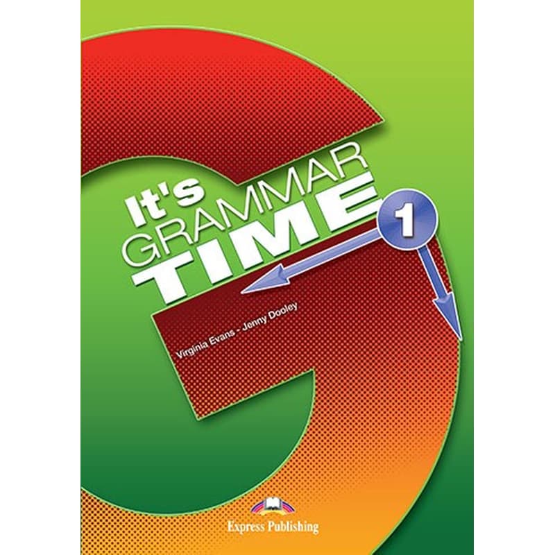 Its Grammar Time 1 Students Book