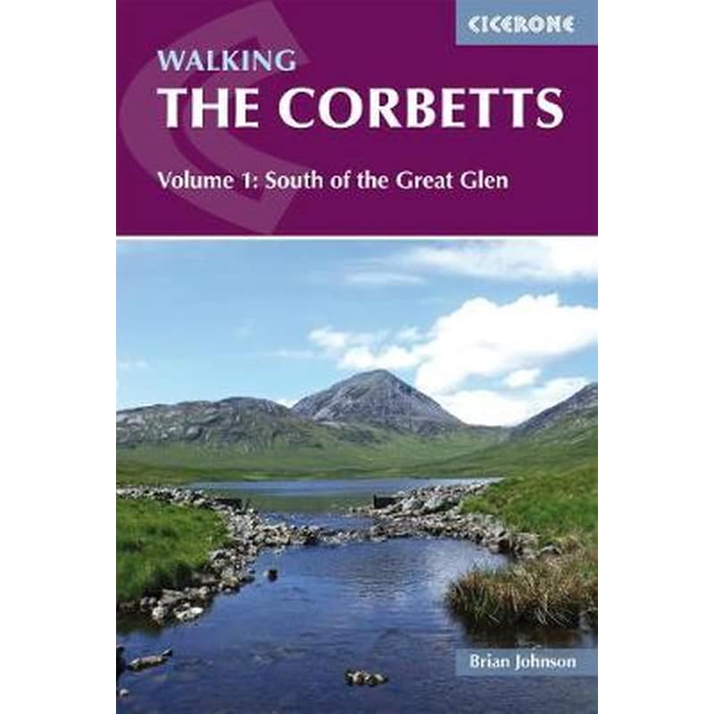 Walking the Corbetts Vol 1 South of the Great Glen