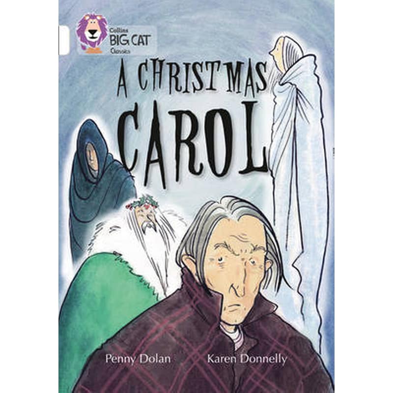 A Christmas Carol A Christmas Carol- Band 10/White