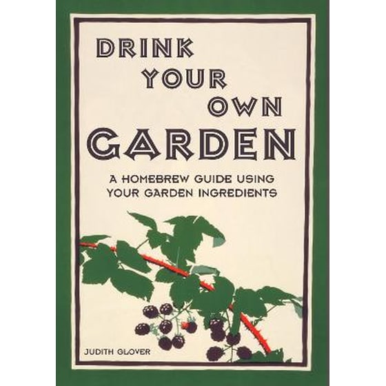 Drink Your Own Garden image 0