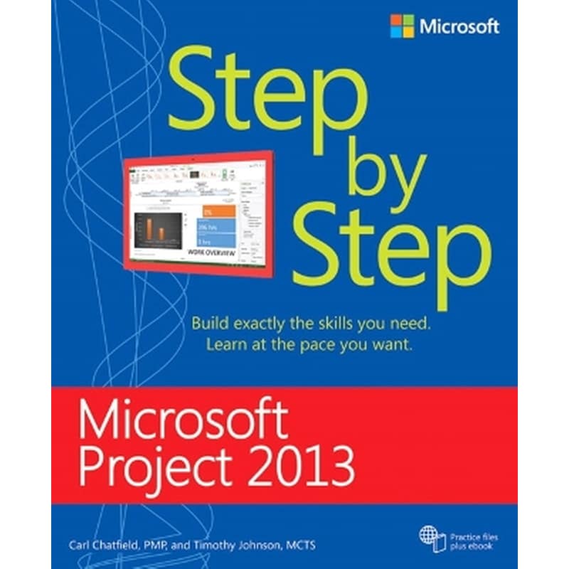 Microsoft Project 2013 Step by Step