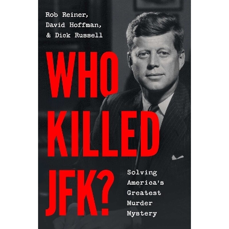 Who Killed JFK?