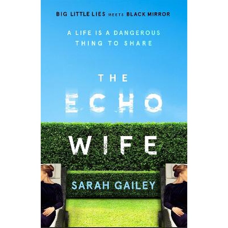 The Echo Wife