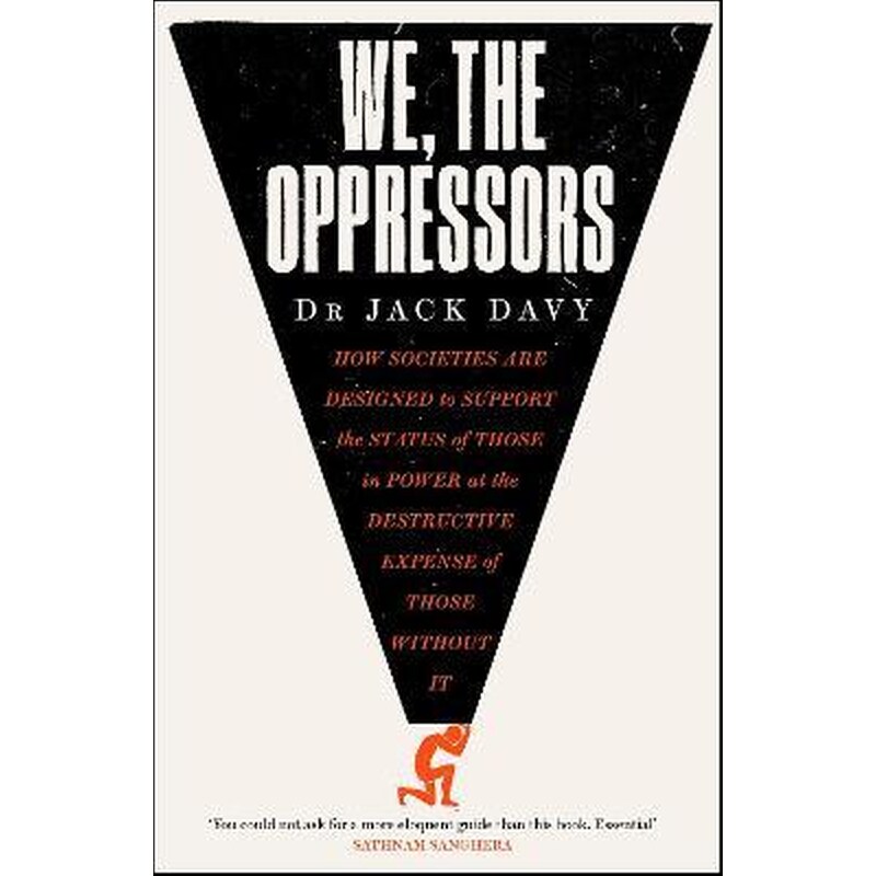 We, the Oppressors