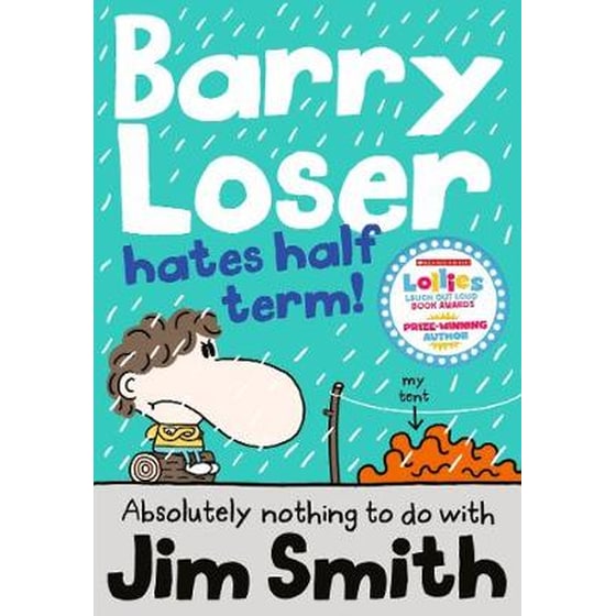 Barry Loser Hates Half Term image 0
