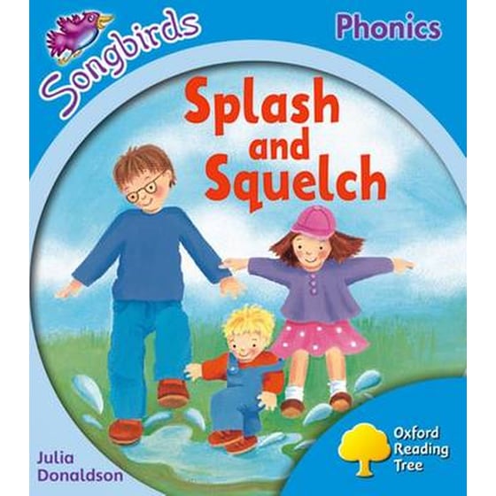 Oxford Reading Tree Songbirds Phonics- Level 3- Splash and Squelch Level 3 image 0