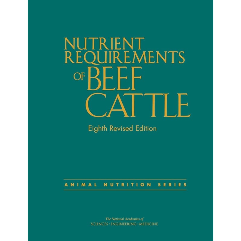 Nutrient Requirements of Beef Cattle