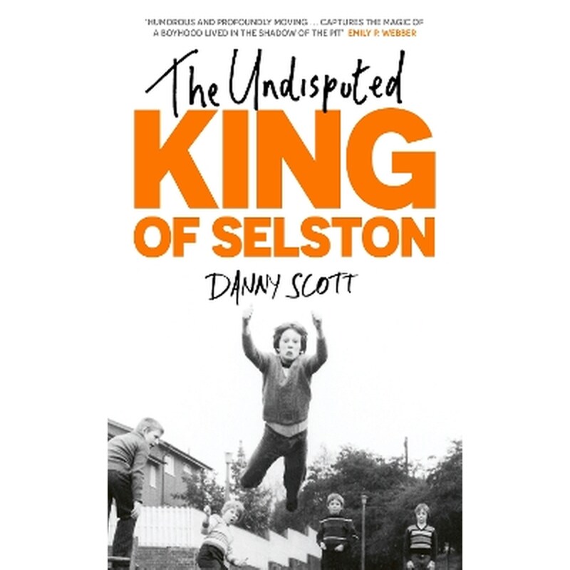 The Undisputed King of Selston