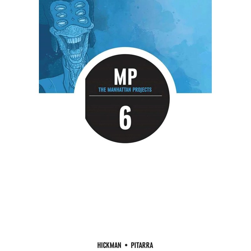 The Manhattan Projects Volume 6: Sun Beyond the Stars