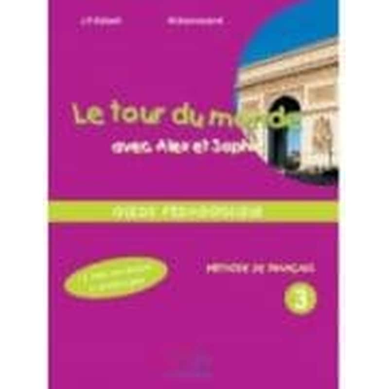 Le Tour Du Monde 3 Guide Pedagogique