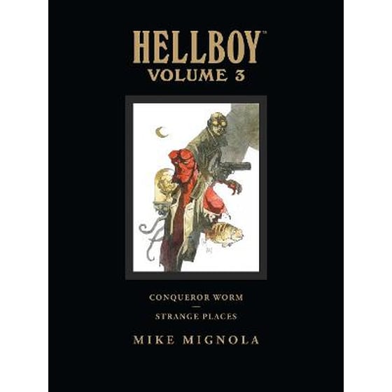 Hellboy Library Volume 3: Conqueror Worm And Strange Places image 0