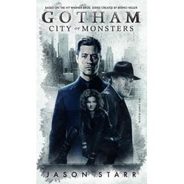 Gotham- City of Monsters