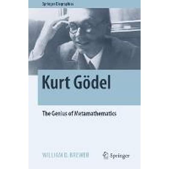 Kurt Goedel : The Genius of Metamathematics image 0