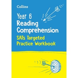 Year 6 Reading Comprehension SATs Targeted Practice Workbook