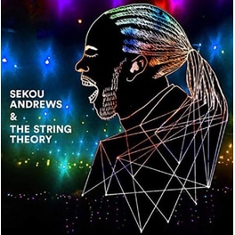 Sekou Andrews & The String Theory