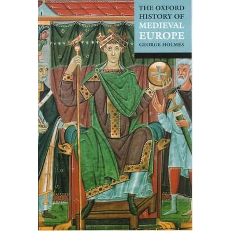 Oxford History of Medieval Europe