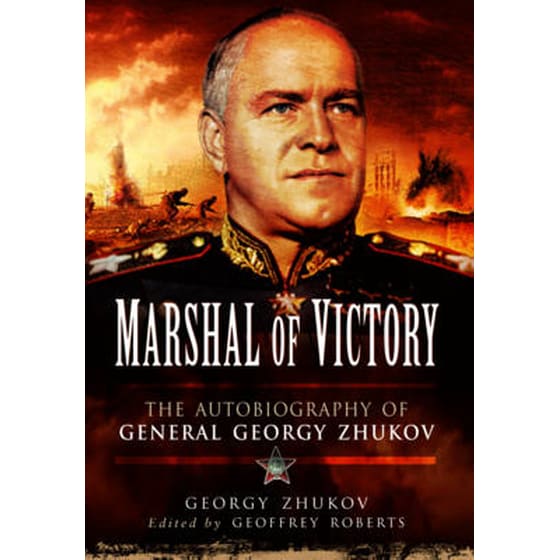 Marshal of Victory: The Autobiography of General Georgy Zhukov image 0