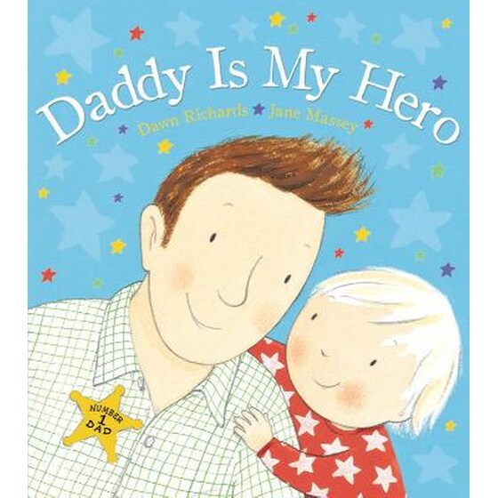 Daddy is My Hero image 0