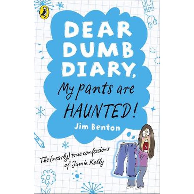 Dear Dumb Diary- My Pants are Haunted