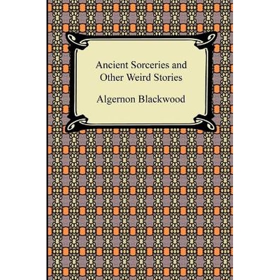 Ancient Sorceries and Other Weird Stories image 0