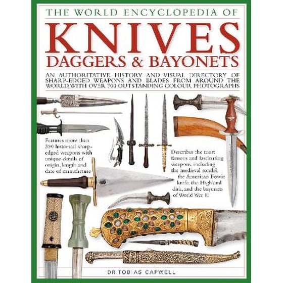 Knives, Daggers & Bayonets, the World Encyclopedia of image 0