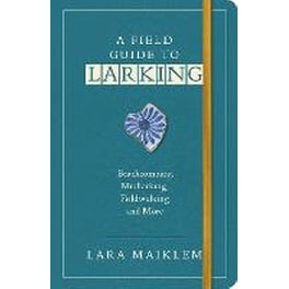 Field Guide to Larking