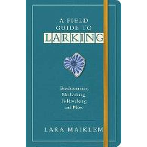 Field Guide to Larking image 0