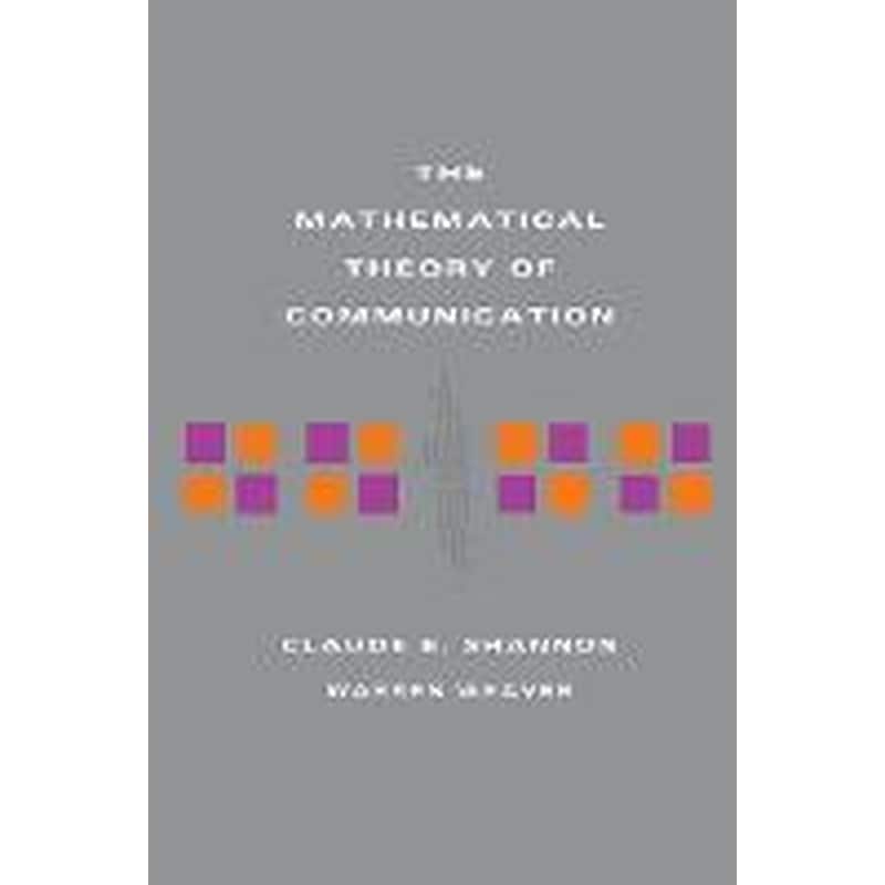 Mathematical Theory of Communication
