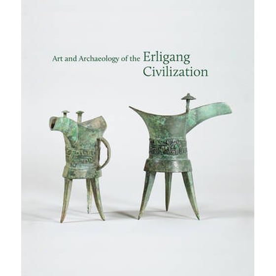 Art and Archaeology of the Erligang Civilization image 0