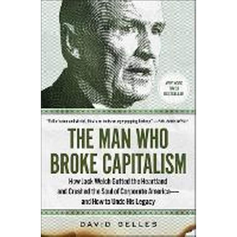 Man Who Broke Capitalism