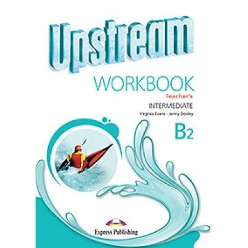 Upstream B2 Intermediate Teachers Book Workbook 2015 Revised