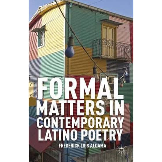 Formal Matters in Contemporary Latino Poetry image 0