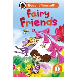 Fairy Friends:  Read It Yourself - Level 1 Early Reader