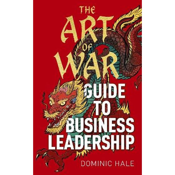 The Art of War Guide to Business Leadership image 0