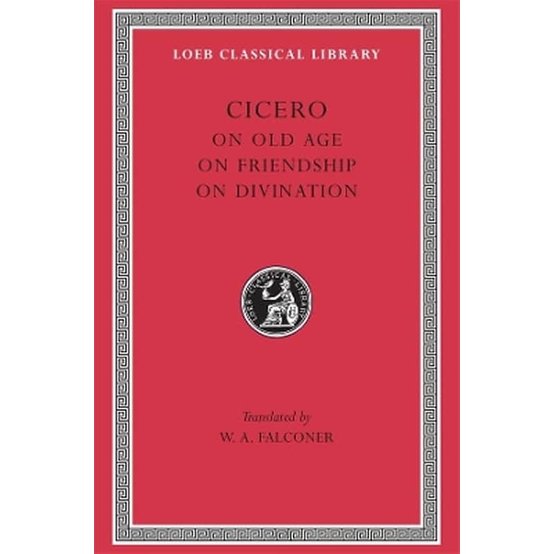 On Old Age. On Friendship. On Divination