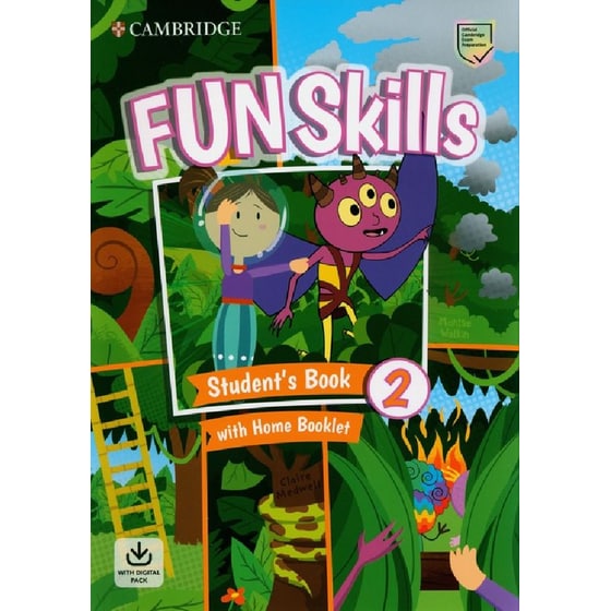 Fun Skills Level 2 Student's Book and Home Booklet with Online Activities image 0