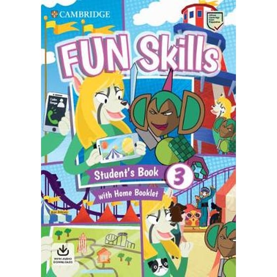 Fun Skills Level 3 Student's Book with Home Booklet and Downloadable Audio image 0