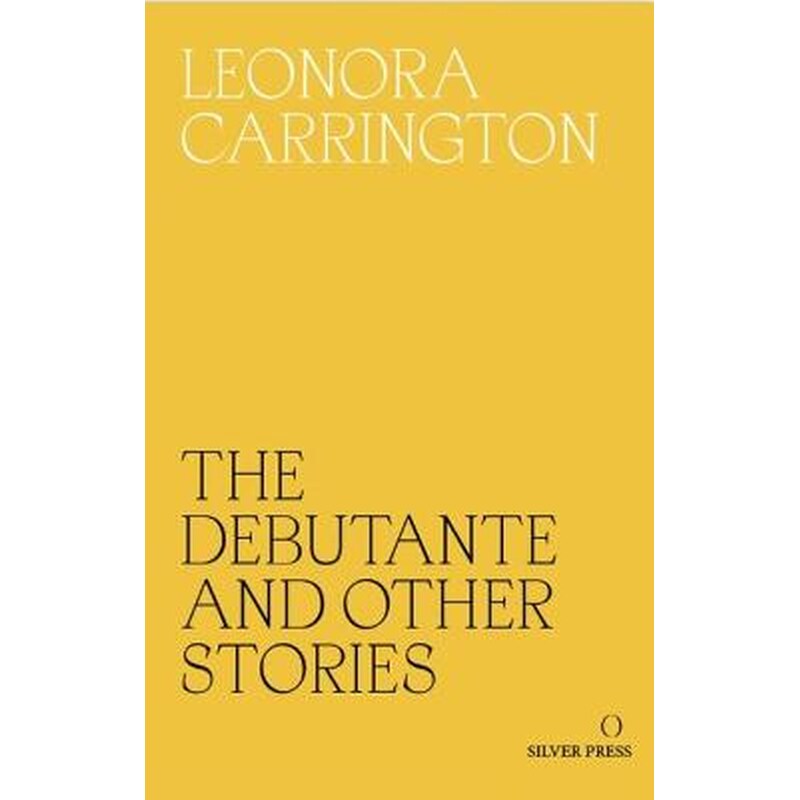 Debutante and Other Stories