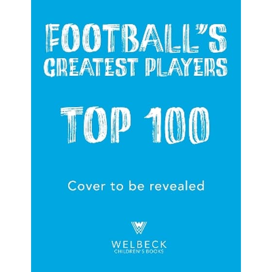 Football's Greatest Players: Top 100 image 0