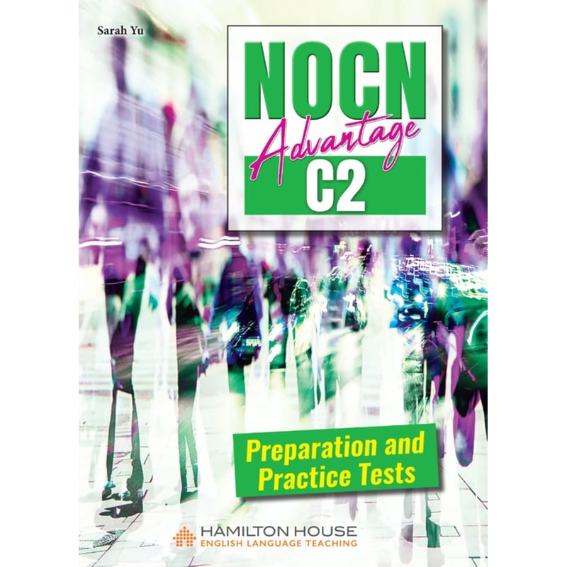 NOCN C2 Advantage Preparation and Practice Tests - Students Book