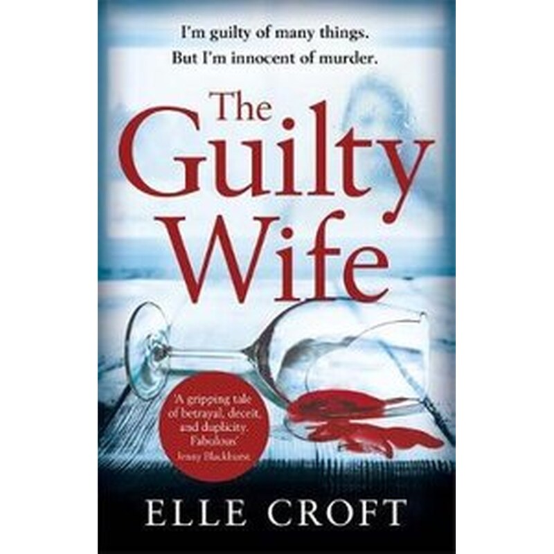 The Guilty Wife