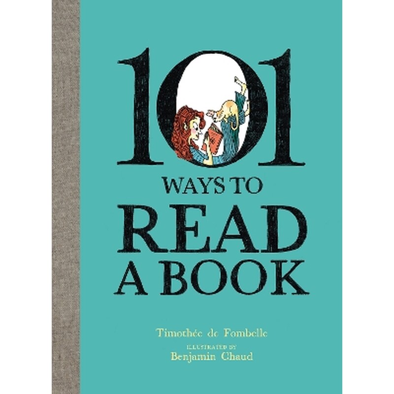 101 Ways To Read A Book