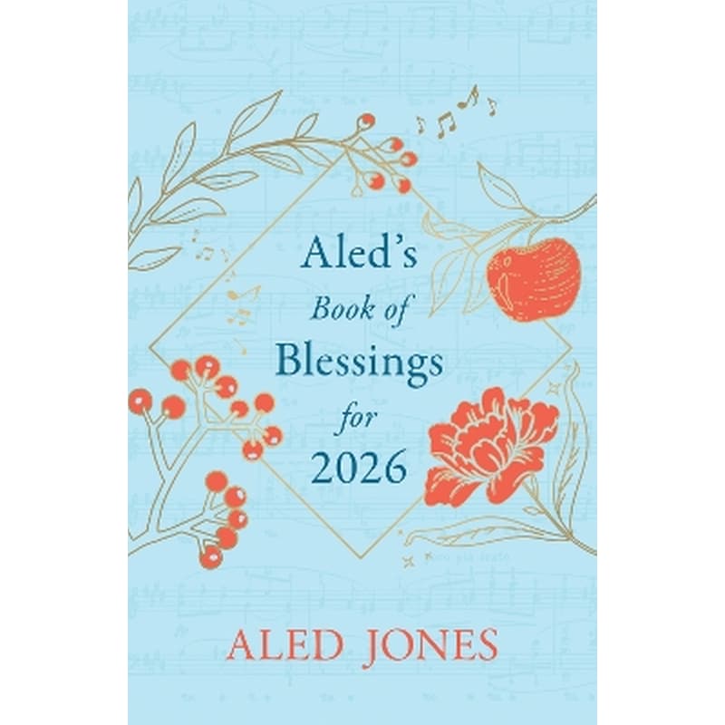 Aled’s Book of Blessings for 2026